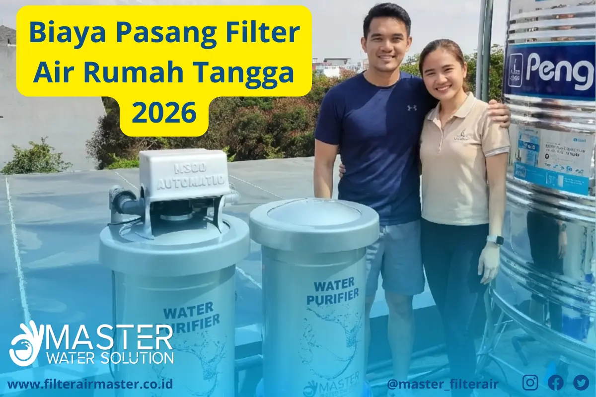 biaya pasang filter air rumah tangga 2026 sistem 2 tabung untuk air sumur bor dan PDAM