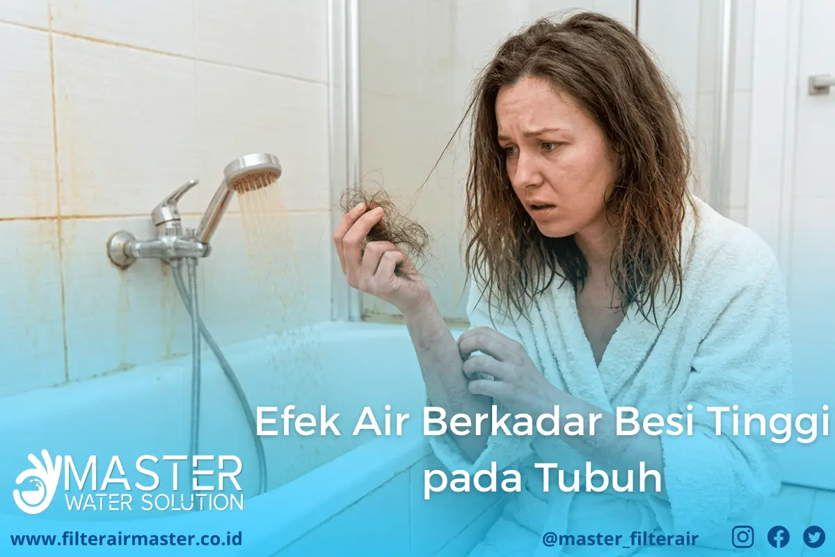 Efek buruk air kadar besi tinggi memicu kulit kering gatal dan rambut rontok