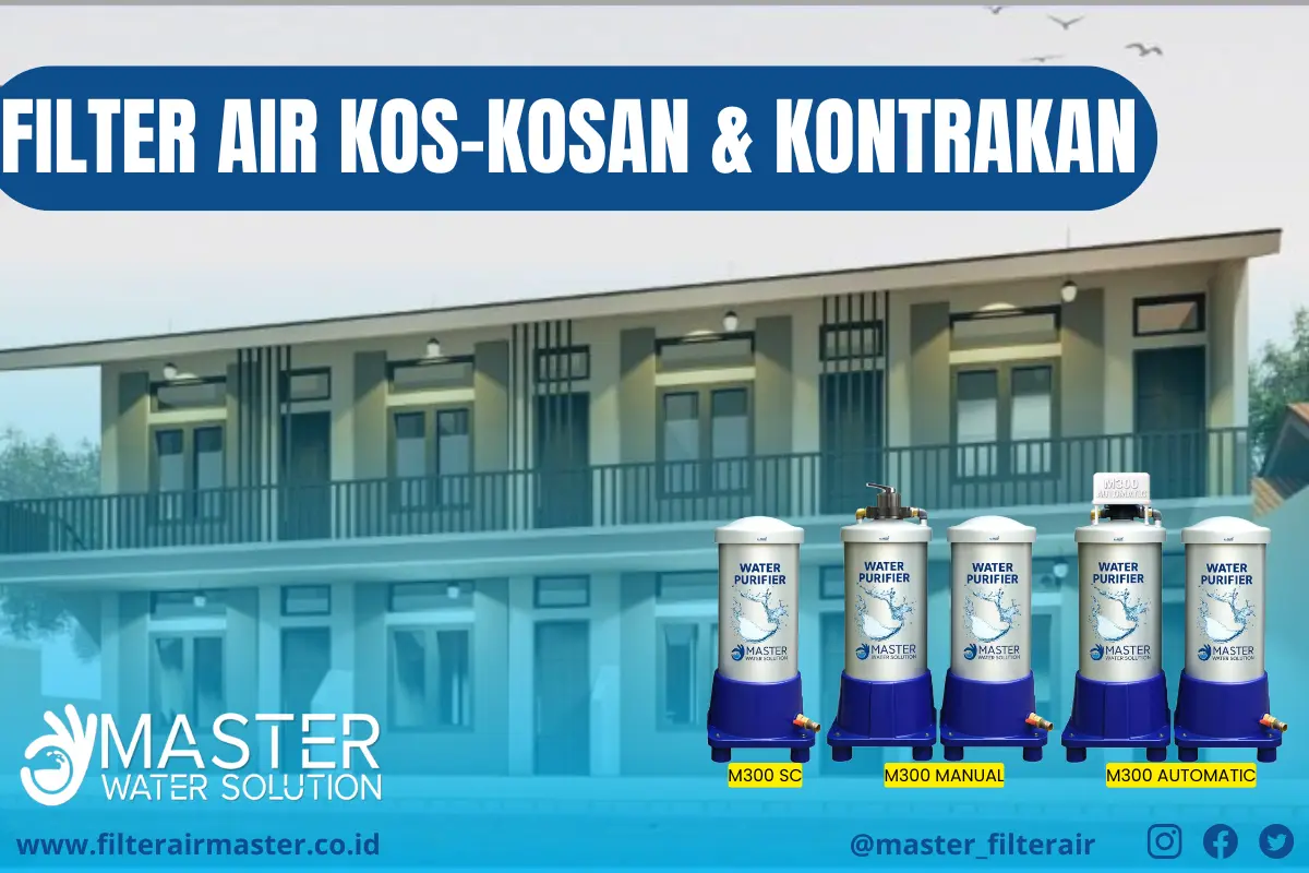 Filter Air Kos-Kosan & Kontrakan – Solusi Air Bersih dan Hemat untuk Penghuni Filter air kos-kosan dan kontrakan – solusi air bersih hemat untuk hunian sewa