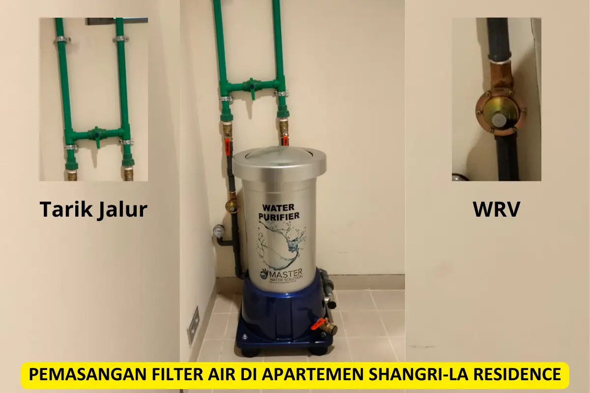 Pemasangan Filter Air Apartemen – Solusi Teknologi WRV & Jalur Pipa Rapi Pemasangan Filter Air Apartemen – instalasi filter air vertikal dengan teknik WRV dan jalur pipa tertutup